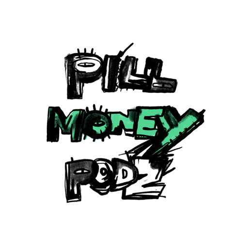 Pill Money Podz